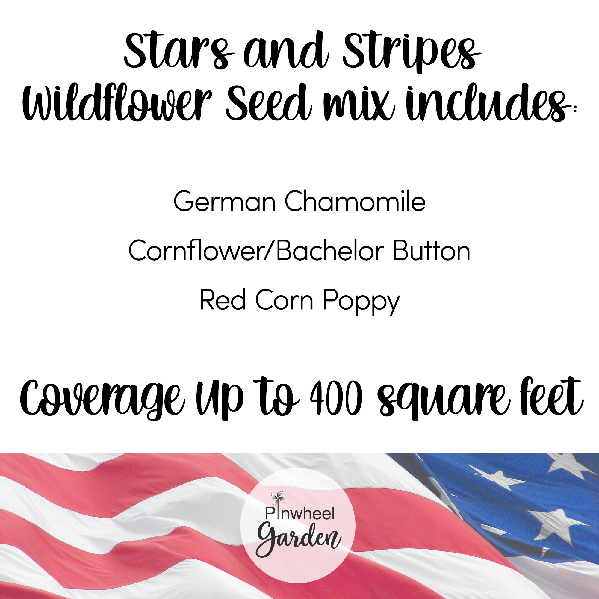 Stars and Stripes Flower Seed Mix Stars and Stripes Flower Seed Mix