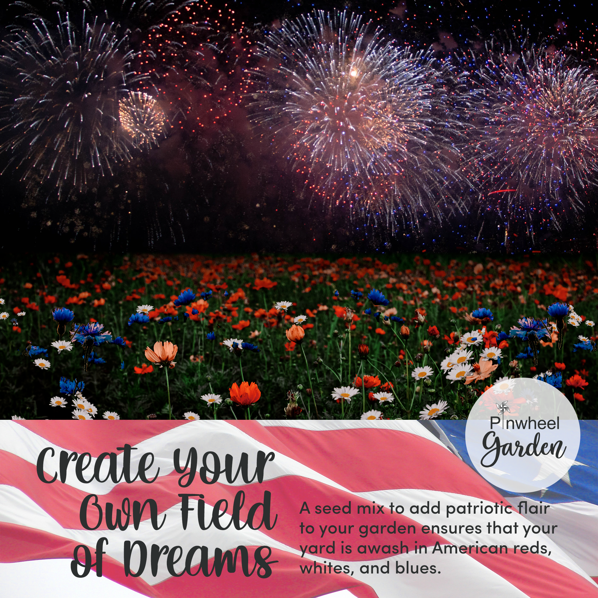 Stars and Stripes Flower Seed Mix Stars and Stripes Flower Seed Mix